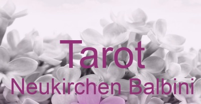 Tarot Neukirchen Balbini | Top-Experten für Kartenlegen, Wahrsagen, Hellsehen, Zukunftsdeutung. Tarot Neukirchen Balbini | Top-Experten für Kartenlegen, Wahrsagen, Hellsehen, Zukunftsdeutung.